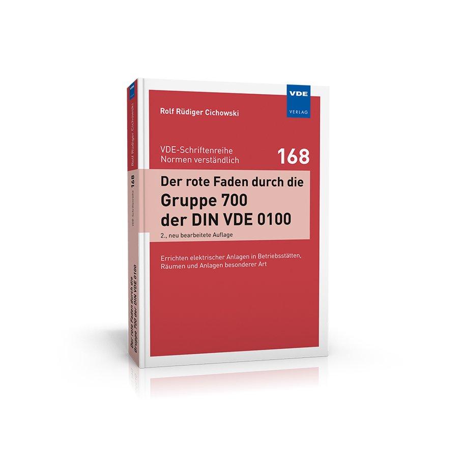Schneller Einstieg in die Anforderungen aus der Gruppe 700 der DIN VDE 0100 IMMITTELSTAND